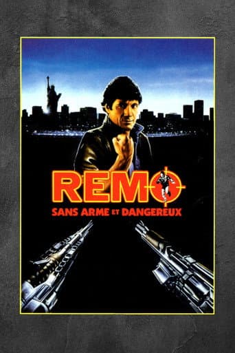 Remo sans arme et dangereux