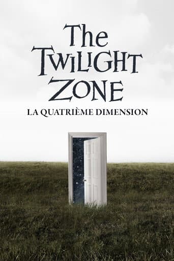 The Twilight Zone : La Quatrième Dimension