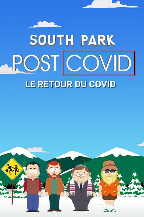 South Park : Post COVID : Le Retour du COVID