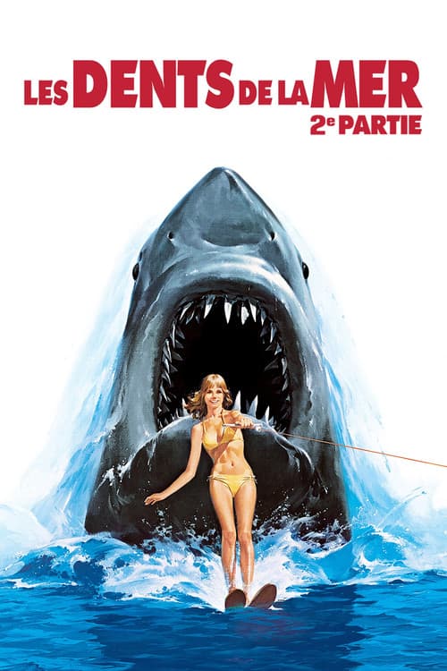 Les Dents de la mer, 2e partie