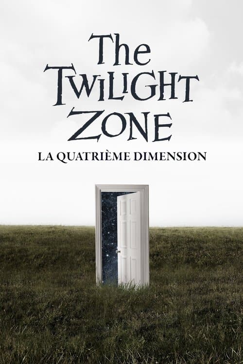 The Twilight Zone : La Quatrième Dimension