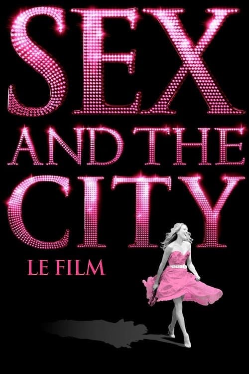 Sex and the City, le film