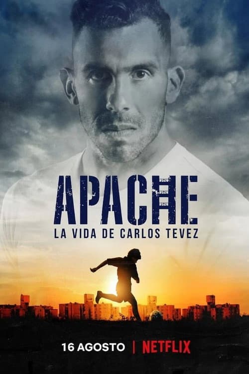 Apache : La vie de Carlos Tévez