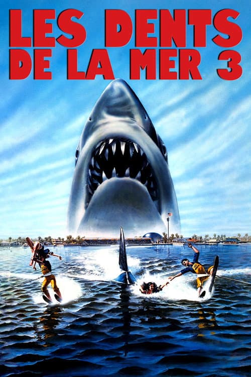 Les Dents de la mer 3