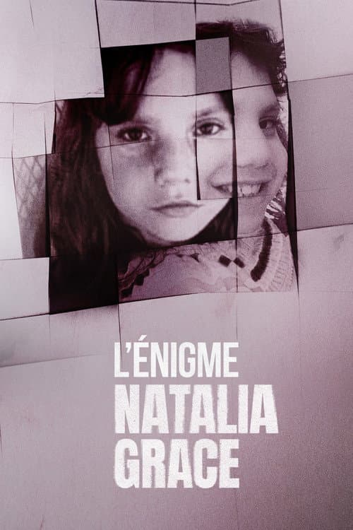 L'Énigme Natalia Grace