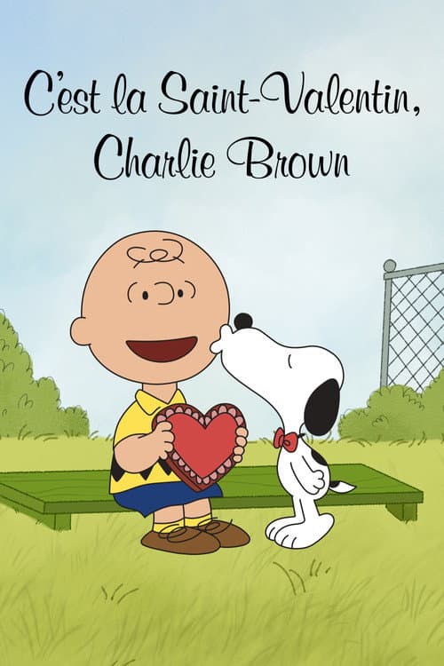C'est la Saint-Valentin, Charlie Brown